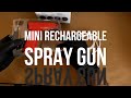 Mini Rechargeable Spray Gun