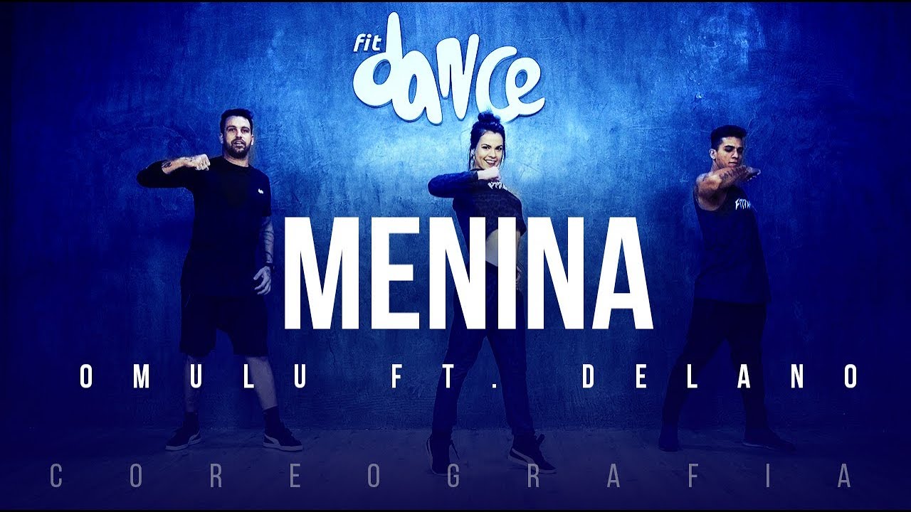 Menina - Omulu ft. Delano | FitDance TV (Coreografia) Dance Video fitland