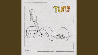 To Your Satisfaction - TUNS