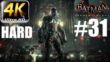Batman: Arkham Knight - 4K HARD Walkthrough - Part 31 - More Riddler Challenges | CenterStrain01