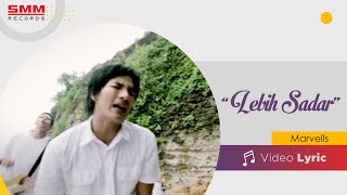 Marvells - Lebih Sadar (OFFICIAL LYRIC)