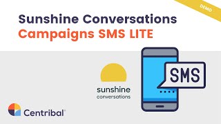Demo Sunshine Conversations Campaigns SMS LITE  - USA screenshot 1