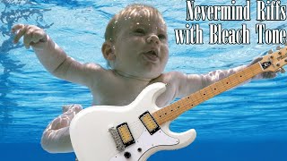 Video thumbnail of "Nirvana Nevermind Riffs but with Bleach Tone"