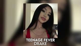 teenage fever - drake [sped up]