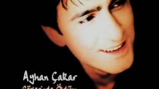 Ayhan Çakar - İlk Aşklar Unutulmaz