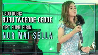 Buru Ta Cedde-Cedde - Lagu Bugis | Live Cover by Nur Mai Sella | ©Supri Ririn | Zulfikar Electone