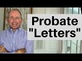 Probate Letters: How To Get These Magic Papers