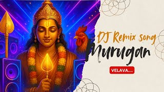 Murugan Remix Song DJ 🎧 | வேலவா வடி வேலவா | Devotional Visuals | Ulavan Media