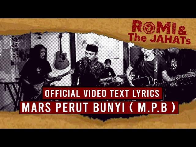 ROMI & The JAHATs - Mars Perut Bunyi (OFFICIAL VIDEO LIRIK) class=