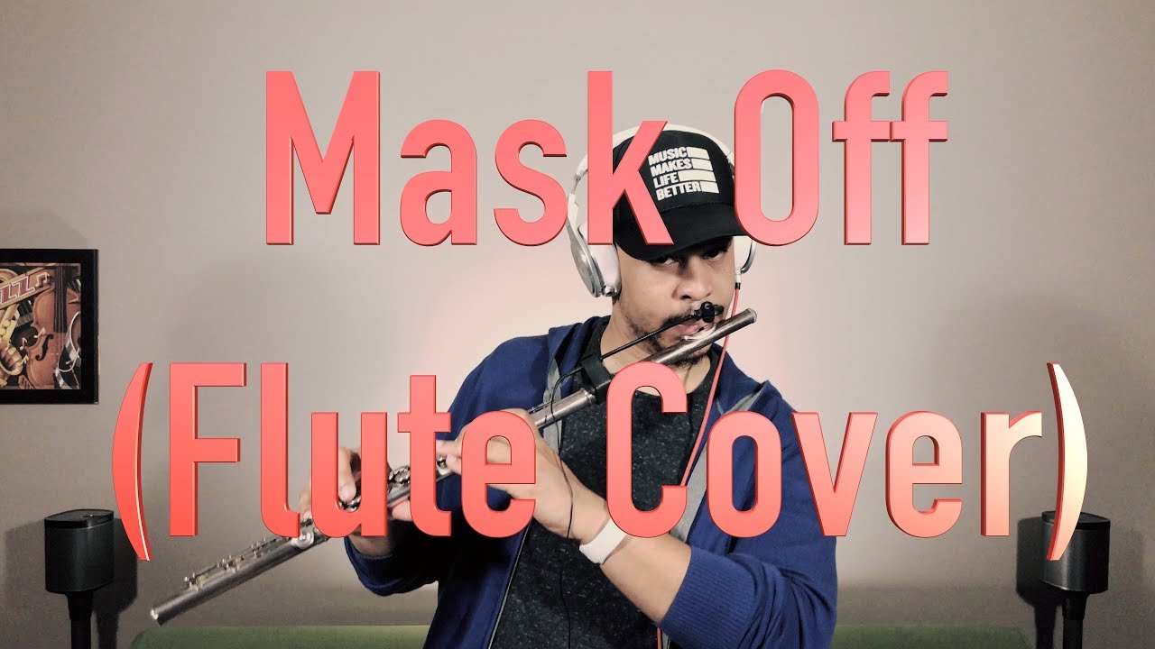 Mask Off   Future Flute Cover