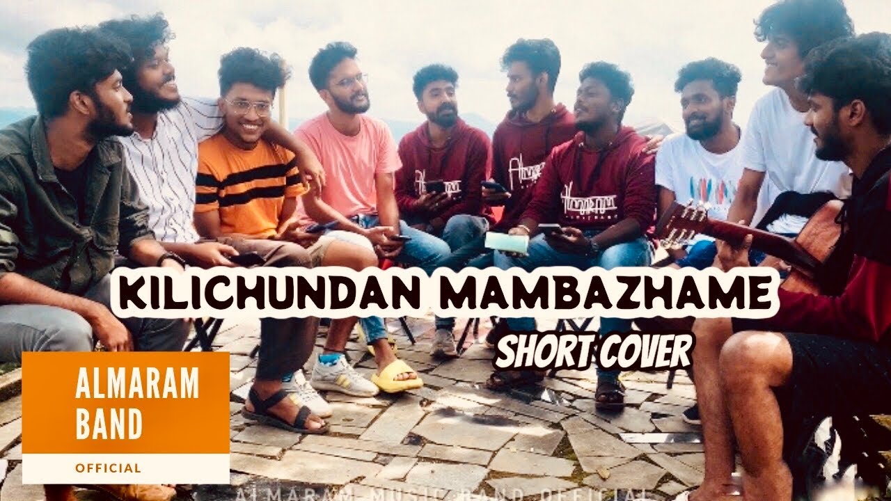 Kilichundan mambazhame song  Wayanadan vibes  ALMARAM MUSIC BAND OFFICIAL 