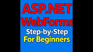 ASP.NET WebForms Step-by-Step For Beginners Part3:Web Forms Page Structure!