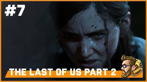 itmeJP Plays: The Last of Us Part 2 pt. 7 [Survivor Difficulty]