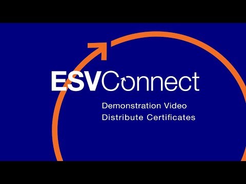 ESVConnect—Distribute Certificates