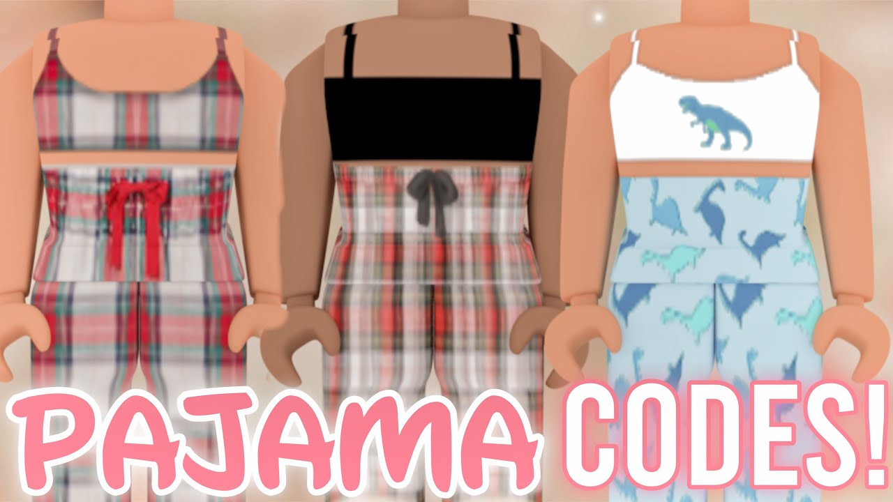 Aesthetic Roblox Pajamas With Codes Links Youtube