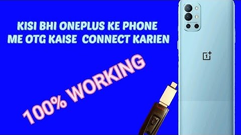 HOW TO CONNECT OTG IN ONEPLUS DEVICES...100% WORKING TRICK..///