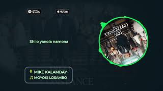 Mike Kalambay - Moyoki losambo (Lyrics)