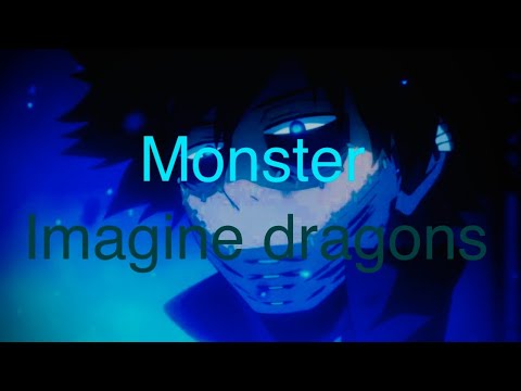 MHA - dabi (AMV) monster (imagine dragons)