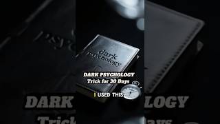 I Used This DARK PSYCHOLOGY Trick for 30 Days - Results Shocked Me
