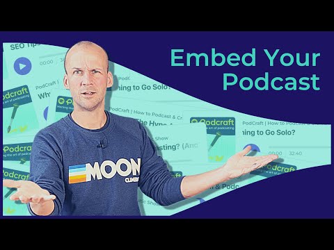 Grow Your Audience by Embedding Your Podcast Episodes on Your Site