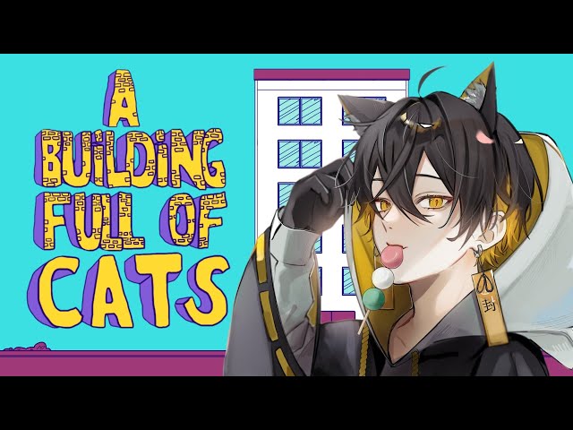 【A Building Full of Cats】ネコを全員探し出せ！【夜十神封魔/UPROAR!!】のサムネイル