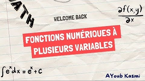 ANALYSE 3 (2): Fonctions numériques à plusieurs variables