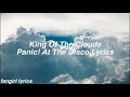 King of the clouds  panic at the disco lyrics