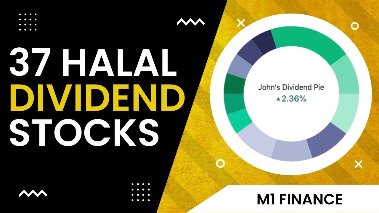 37 Halal Dividend Stocks M1 Finance Portfolio (2022) YouTube