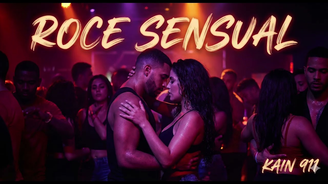 ROCE SENSUAL | KAIN 911 | NEW REGAETON 2026