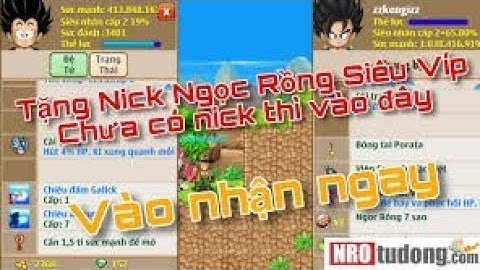 Nro: tặng nick ngọc rồng cực vip có bông tai