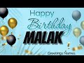 MALAK Happy Birthday Song Happy Birthday Malak أغنية عيد ميلاد فتاة عربية MALAK Happy Birthday Song Happy Birthday Malak أغنية عيد ميلاد فتاة عربية