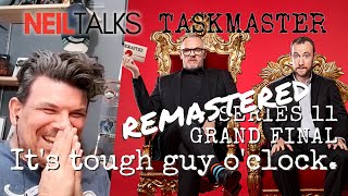 First Reaction to TASKMASTER 11x10 - Its Grand Final OClock (REMASTERED for copyright)