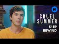 Cruel Summer | Rewind: Season 1, Episode 9 | Freeform