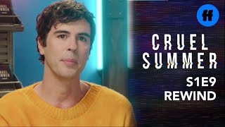 Cruel Summer | Rewind: Season 1, Episode 9 | Freeform
