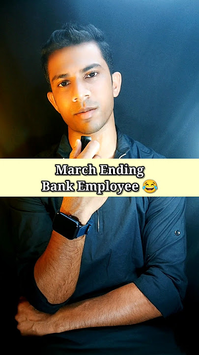 Bank Employee in March 💯😂 #funny #bank #banking