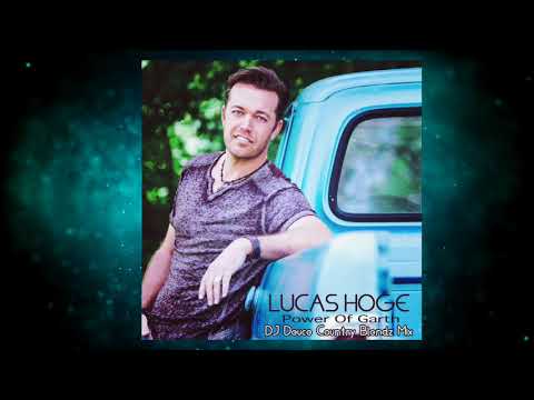 Power Of Garth DJ Deuce Country Blendz Mix - Lucas Hoge