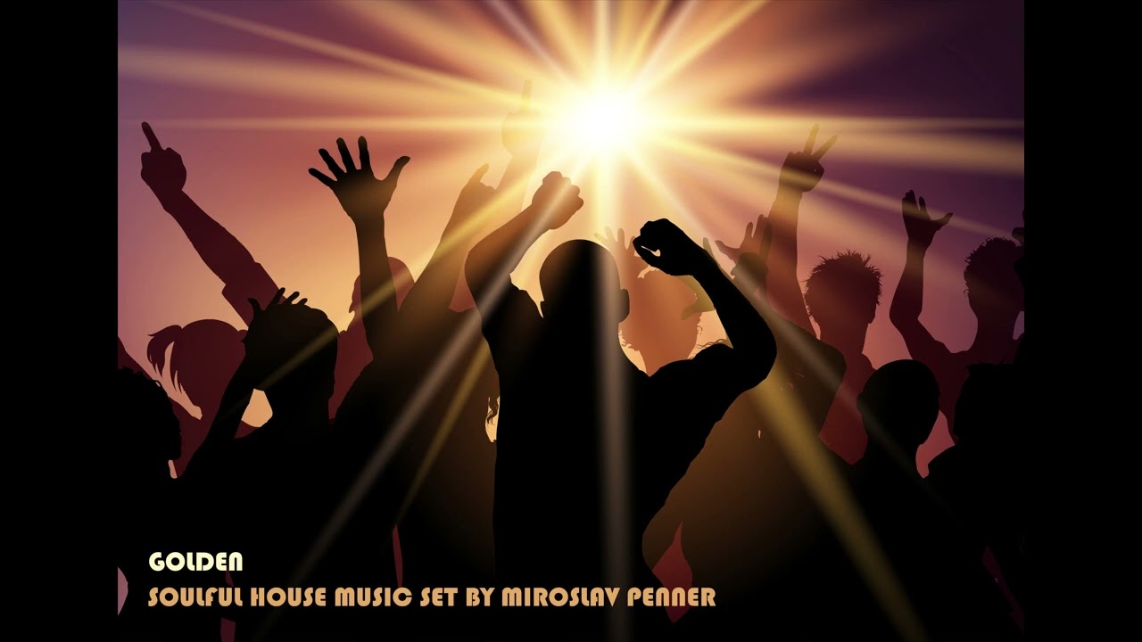 Golden | Soulful House music set by Miroslav Penner