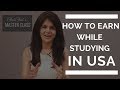 How To Make/Earn Money As A Student While Studying in USA | How to Make Money in College | ChetChat