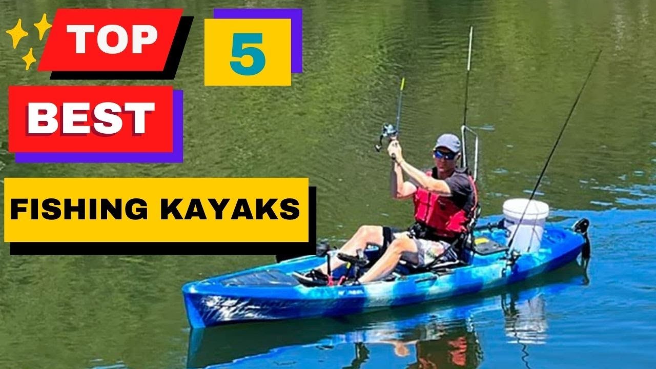 Top 5 Best Fishing Kayaks 2 Person Fishing Kayak 2023 YouTube