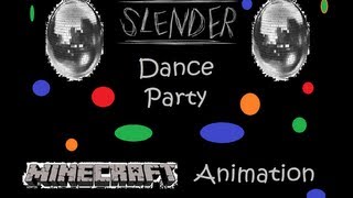 Slender Dance Party-Minecraft Test Animation