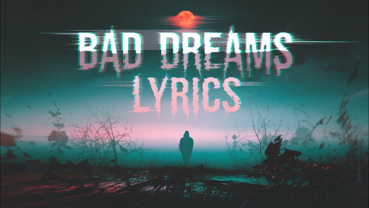 Bad Dreams || Lyrics || ( with AI song ) || New english song 2024 - YouTube