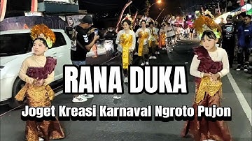 DJ RANA DUKA ‼️ Joget kreasi karnaval ngroto pujon 2025
