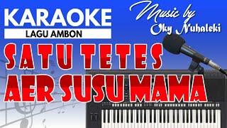 Karaoke - Satu Tetes Aer Susu Mama