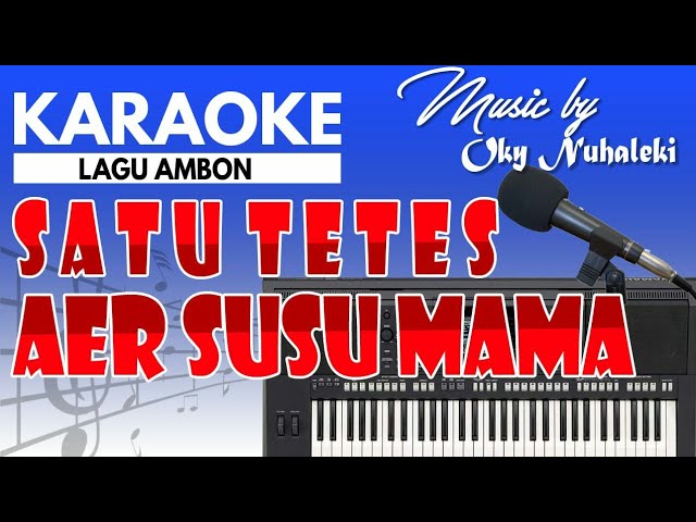 Karaoke - Satu Tetes Aer Susu Mama class=