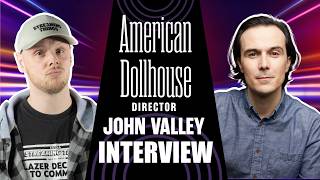 American Dollhouse Gets SXSW Premiere: Director Jim Valley Interview - Indie Horror Film #horror 