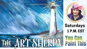 The Art Sherpa Show | Lighthouse In A Storm | Easy Beginner Painting Tutorial