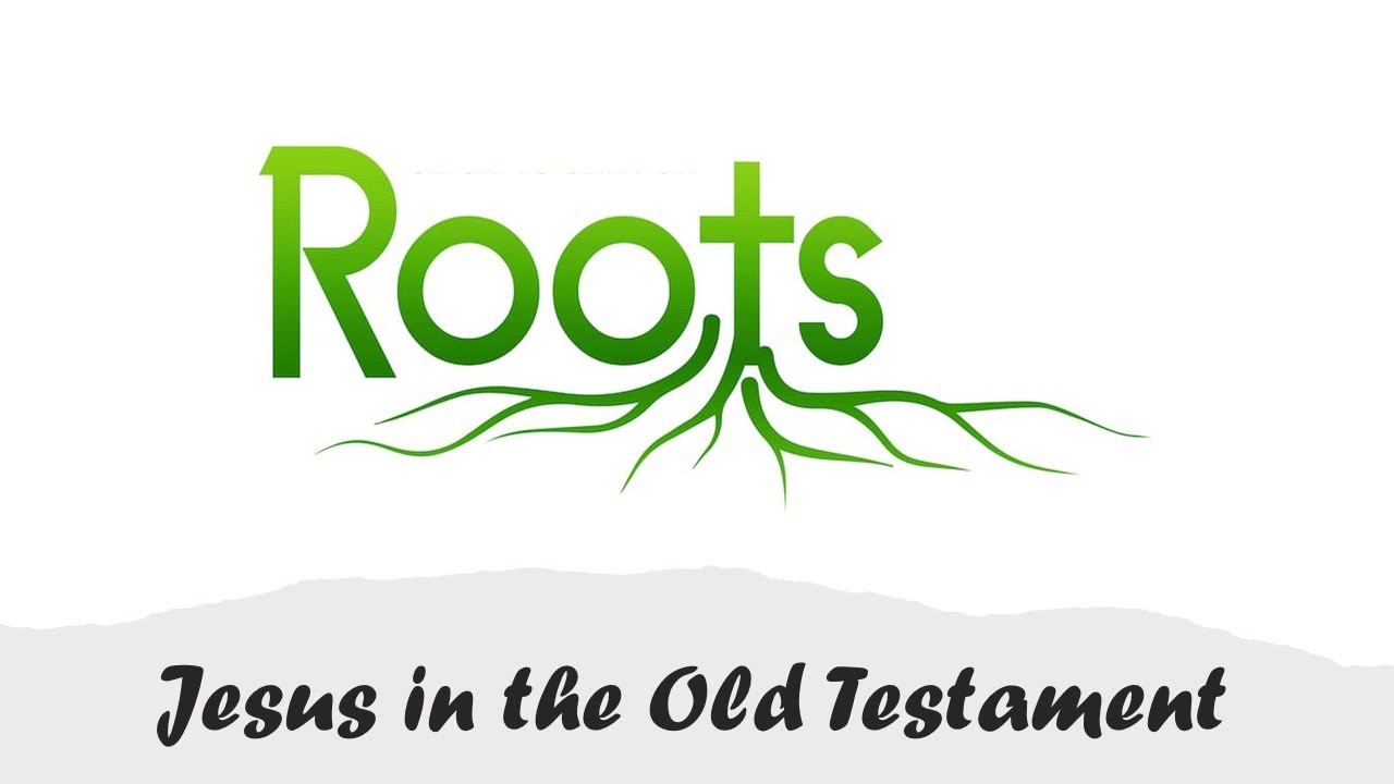 Sunday @SPC - Roots, Jesus and the Old Testament. Luke 24:13-29. Rev ...
