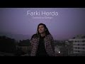 Farki herda  swoopna suman official mv