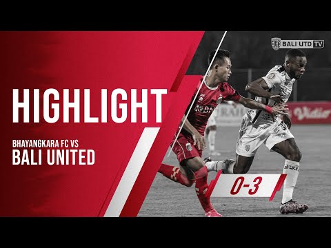 [HIGHLIGHT] Bhayangkara FC 0 vs 3 Bali United FC | Goal Skill Save