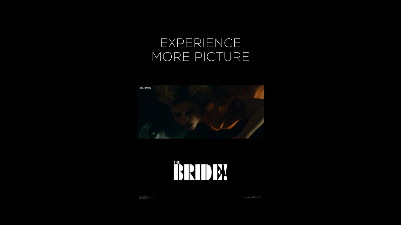 More picture, more electrifying action. See The Bride! in our 1.90:1 Expanded Aspect Ratio.